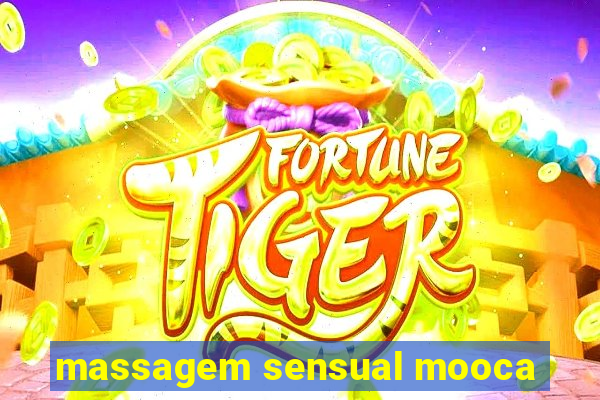 massagem sensual mooca